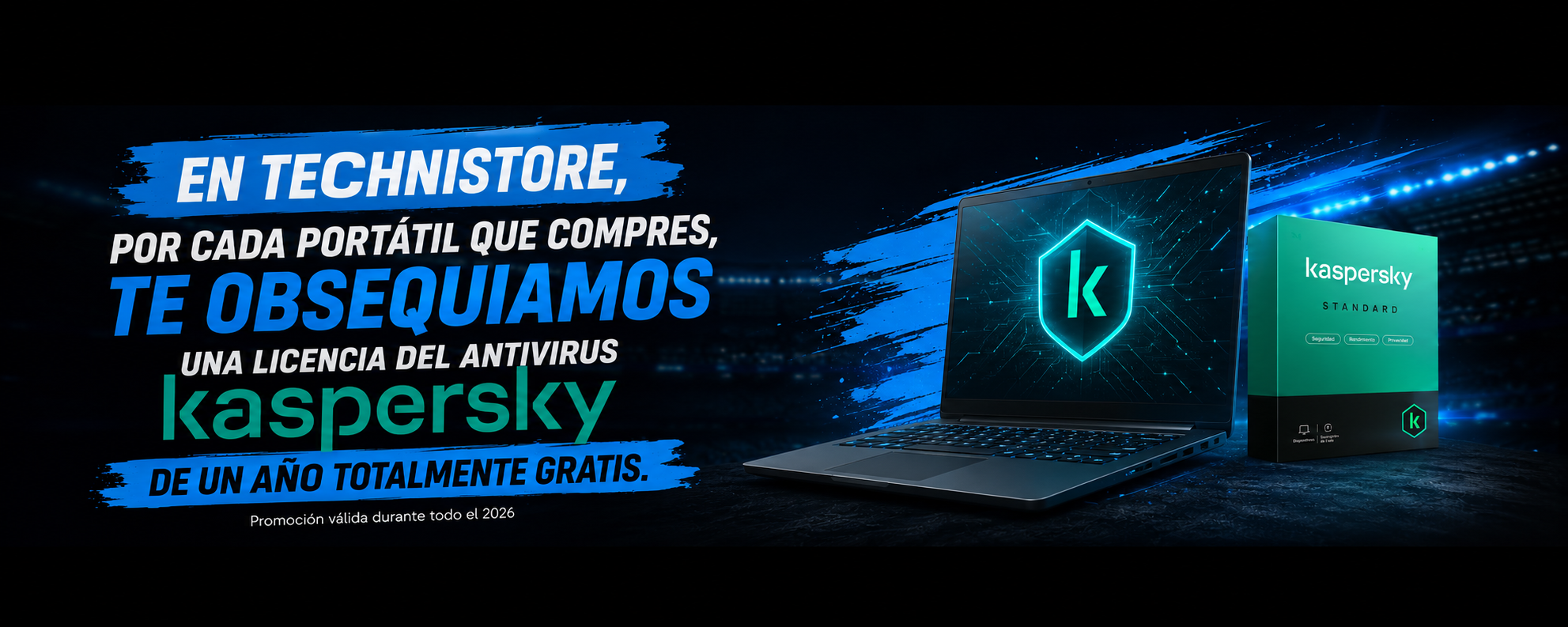 Por cada portátil que compres en Technistore te obsequiamos una licencia del antivirus Kaspersky de un año gratis